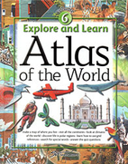 Explore and Learn: Atlas of the World…