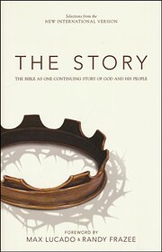 The Story: The Bible As One Continuing Story…