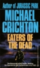 Eaters of the Dead by Michael Crichton