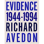 Evidence 1944 - 1994 von Richard Avedon