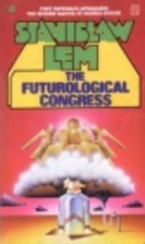 The Futurological Congress by Stanisław Lem