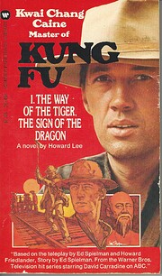 Kung Fu #1 - The Way of the Tiger, The Sign…