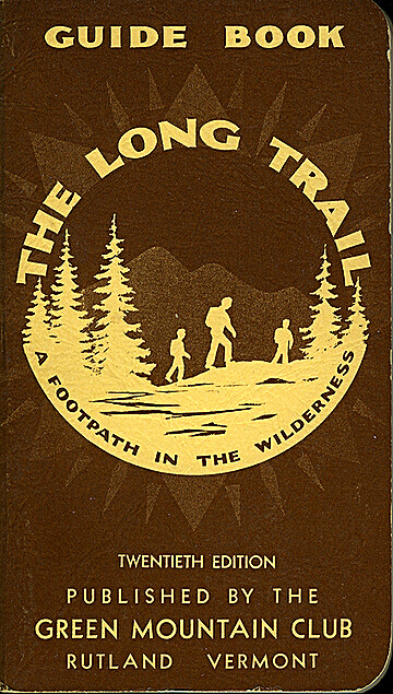 Guide Book to the Long Trail. [ Vermont ] Twentieth [ 20th ] edition ...