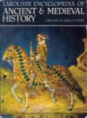 Larousse encyclopedia of ancient and…