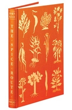 The Spice Route: A History by John Keay