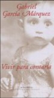 Vivir Para Contarla af Gabriel Garcia…