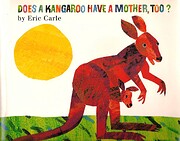 Does a Kangaroo Have a Mother, Too? por Eric…
