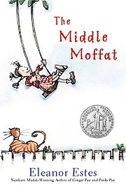 The middle Moffat – tekijä: Eleanor Estes