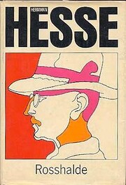 Rosshalde – tekijä: Hermann Hesse