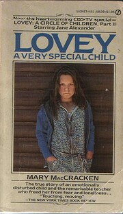 Lovey: A Very Special Child por Mary…
