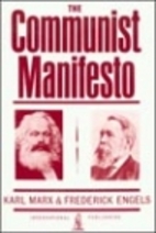 The Communist Manifesto by Karl Marx
