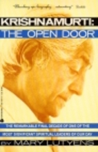 Krishnamurti: The Open Door by Mary Lutyens