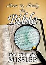 How to Study the Bible af Chuck Missler