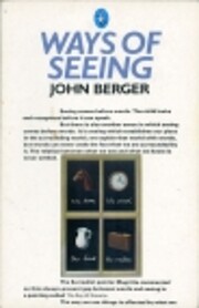 Ways of Seeing: Based on the BBC Television…