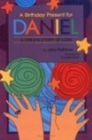 A Birthday Present for Daniel: A Child's…