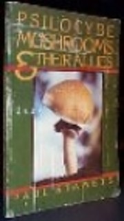 Psilocybe Mushrooms and Their Allies por…