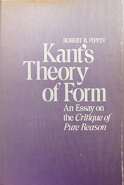 Kant's Theory of Form: An Essay on the…