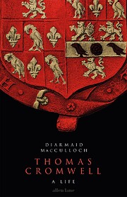 Thomas Cromwell: A Revolutionary Life de…