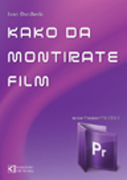 Kako da montirate film sa Adobe Premiere Pro…