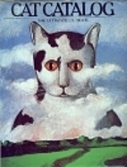 Cat Catalog: The Ultimate Cat Book by Judy…