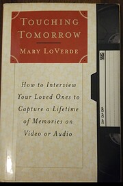 Touching Tomorrow: How to Interview Your…