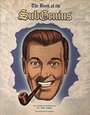 The Book of the SubGenius : The Sacred Teachings of J.R. 'Bob' Dobbs - J.R. Dobbs