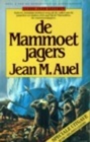 De mammoetjagers por Jean M. Auel