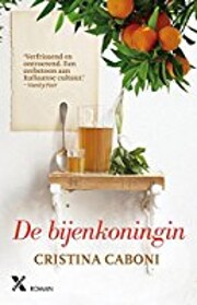 De bijenkoningin de Cristina Caboni