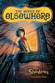 Shadows: #1 The Books of Elsewhere by…