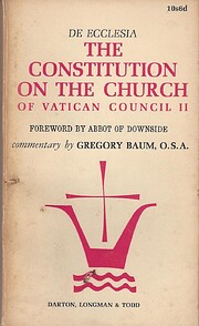 De Ecclesia: The Constitution on the Church…