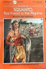 The Story of Squanto por Cathy East Dubowski
