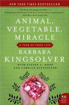 Animal, Vegetable, Miracle: A Year of Food…