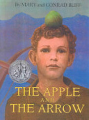 The Apple and the Arrow por Mary Buff