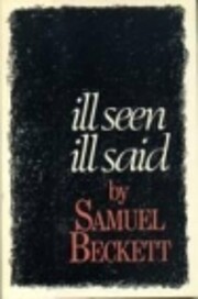 Ill Seen Ill Said af Samuel Beckett