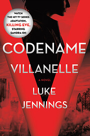 Codename Villanelle (Villanelle, #1) av Luke…
