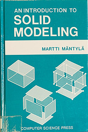 An Introduction to Solid Modeling by Martti…