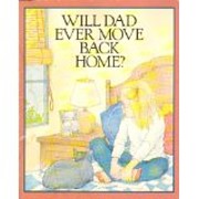 Will Dad Ever Move Back Home av Paula Z.…