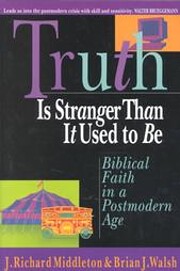 Truth Is Stranger Than It Used to Be:…