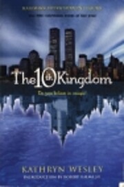 10TH KINGDOM de Kathryn Wesley