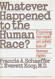 Whatever Happened to the Human Race?:…