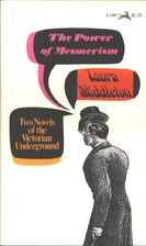 The Power of Mesmerism and Laura Middleton:…