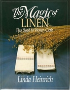 Magic of Linen Flax Seed to Woven Cloth by…