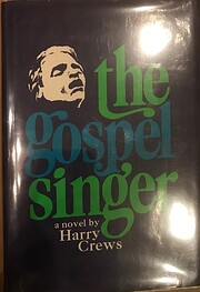 The Gospel Singer de Harry Crews