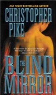The Blind Mirror de Christopher Pike