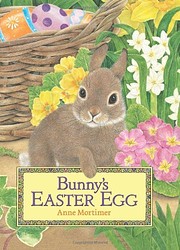 Bunny's Easter Egg von Anne Mortimer