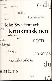 Kritikmaskinen och andra texter – tekijä:…