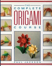Complete Origami Course af Paul Jackson