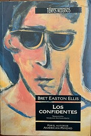 Confidentes, Los (Spanish Edition) de Bret…