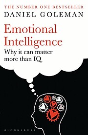 EMOTIONAL INTELLIGENCE: WHY IT CAN MATTER…