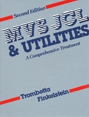 MVS JCL & Utilities av Michael Trombetta
